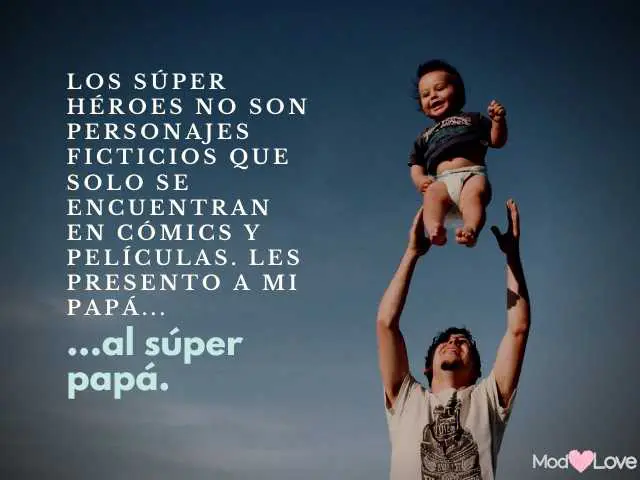 101 Frases para papá: Para el día del padre y cualquier otro