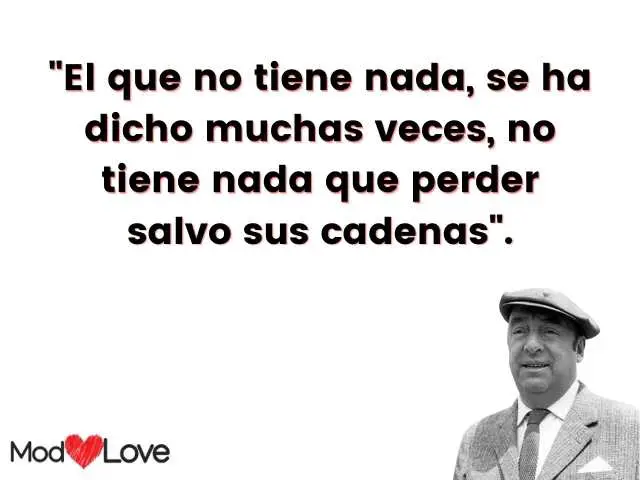 Frases de Pablo Neruda 40