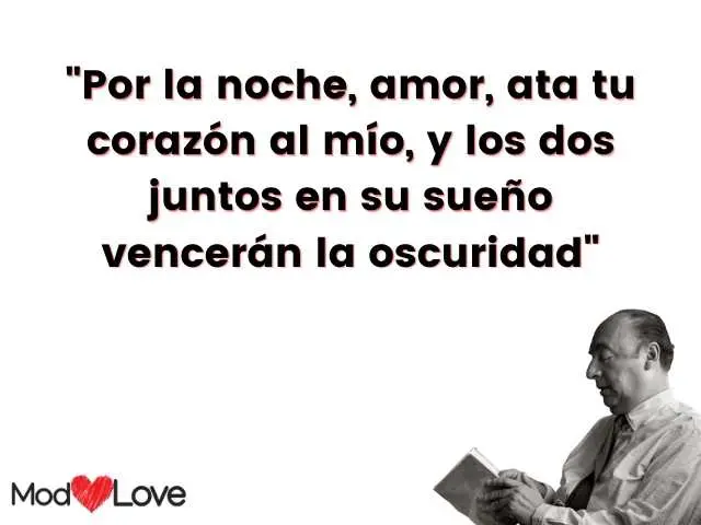 Frases de Pablo Neruda 60